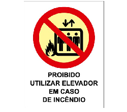 Imagem de Proibido Utilizar o Elevador em Caso de Incêndio